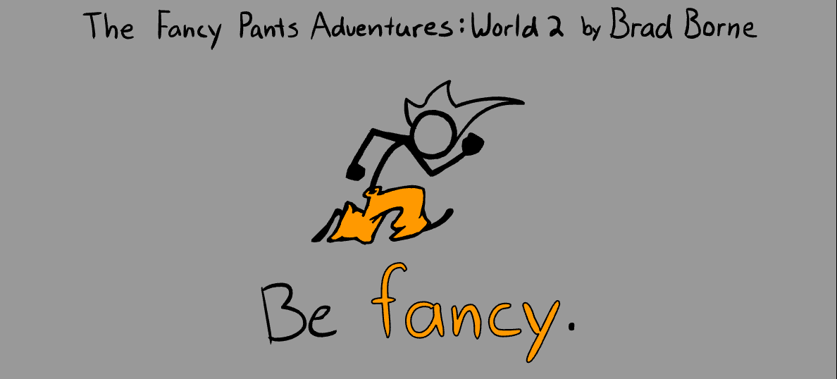 Fancy Pants Adventure 2